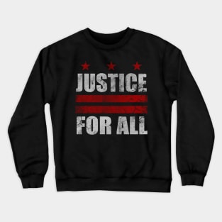 Washington D.C. Justice For All Crewneck Sweatshirt